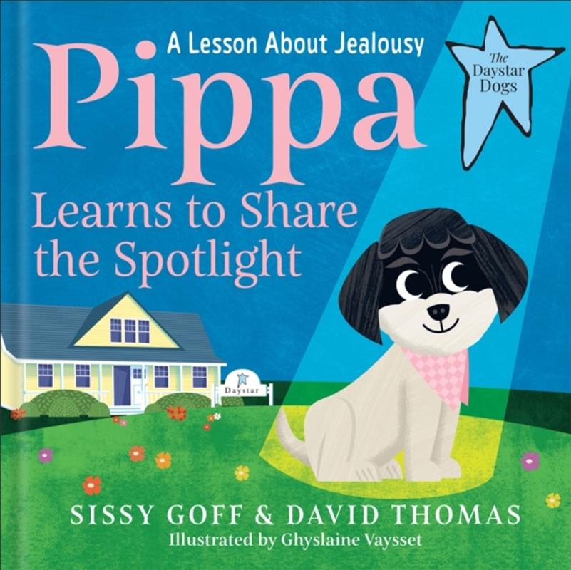 Pippa Learns To Share The Spotlight/Product Detail/Early Childhood Fiction Books
