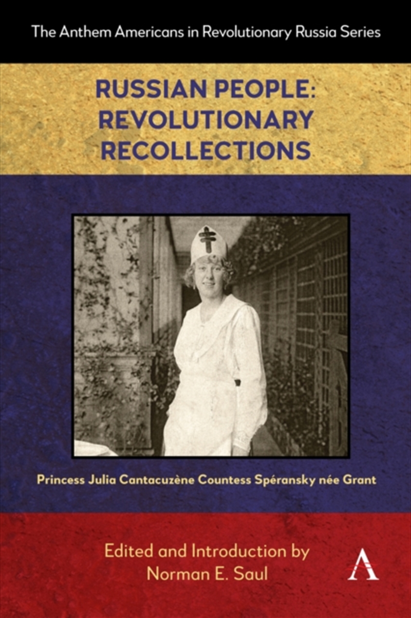 Russian People: Revolutionary Recollections/Product Detail/History