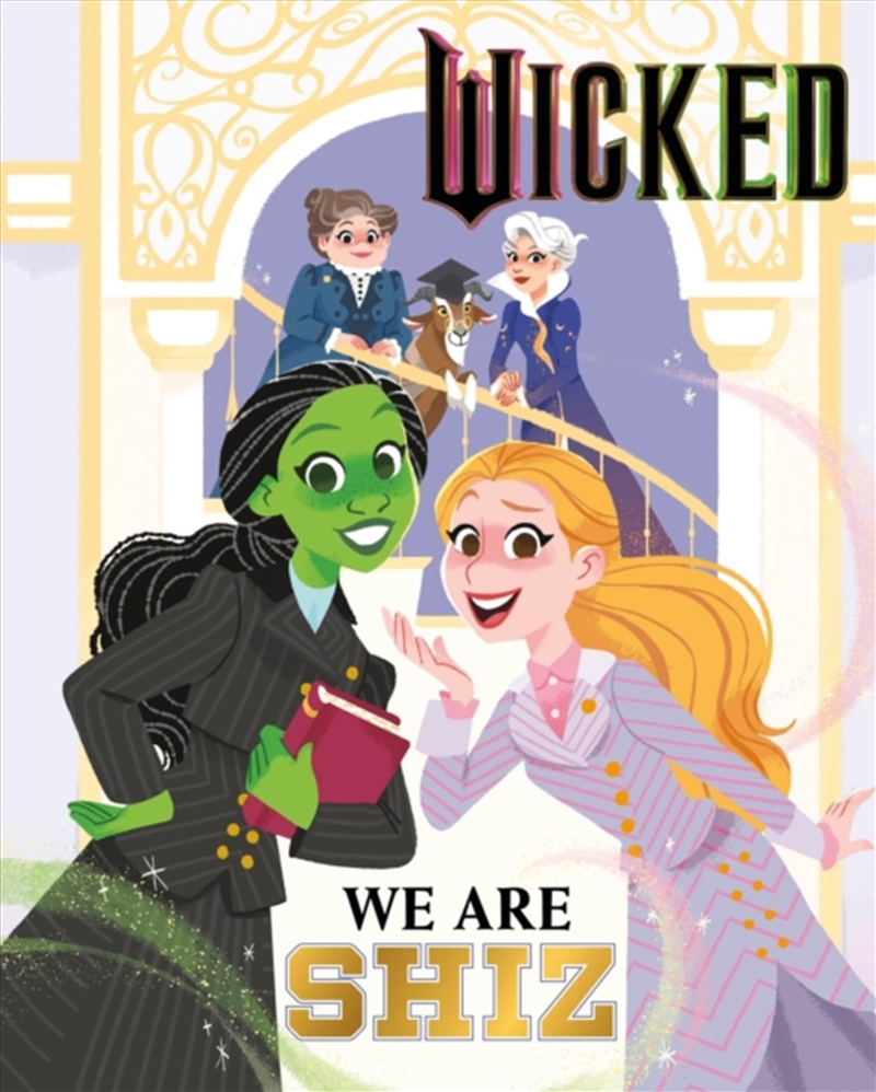 Wicked: We Are Shiz/Product Detail/Early Childhood Fiction Books