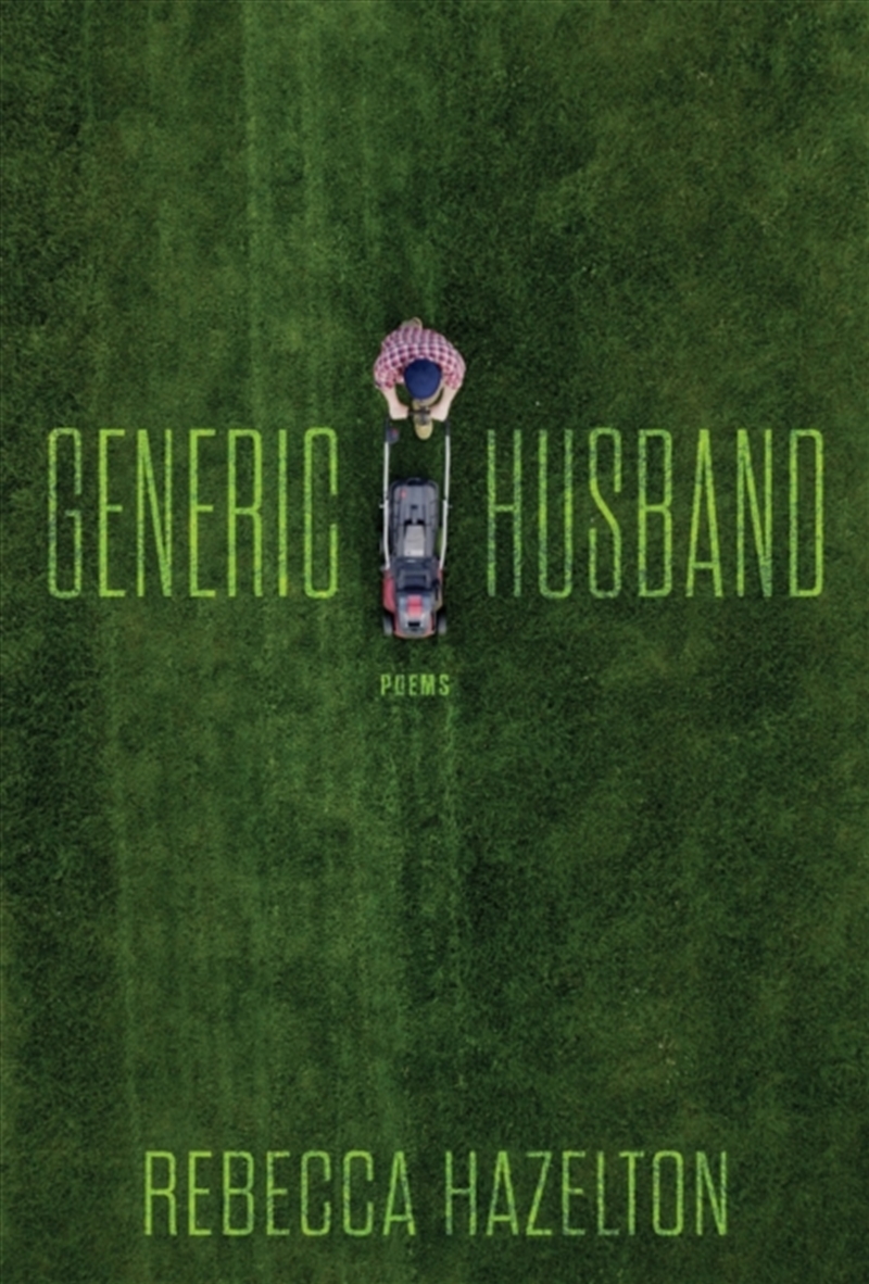 Generic Husband : Poems/Product Detail/Poetry