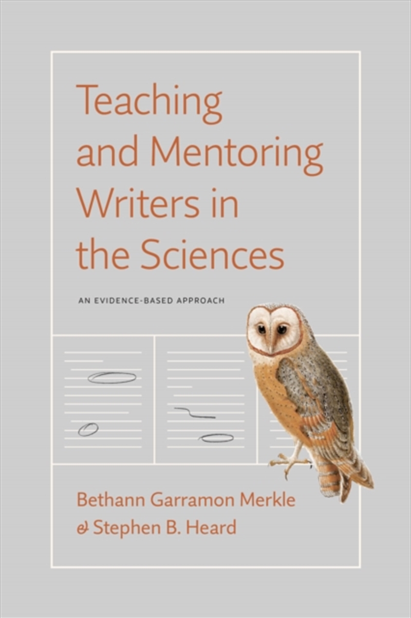 Teaching And Mentoring Writers In The Sciences : An Evidence-Based Approach/Product Detail/Teaching
