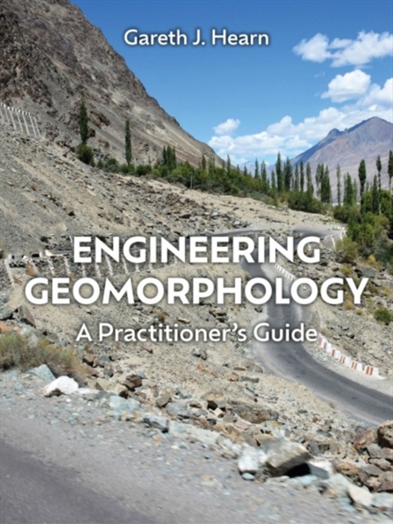 Engineering Geomorphology : A Practitioner'S Guide/Product Detail/Science
