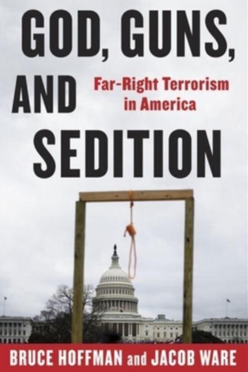 God, Guns, And Sedition : Far-Right Terrorism In America/Product Detail/Politics & Government