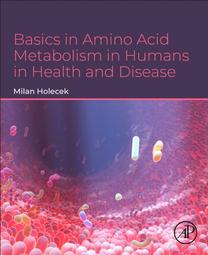 Basics In Amino Acid Metabolism In Humans In Health And Disease/Product Detail/Healthcare
