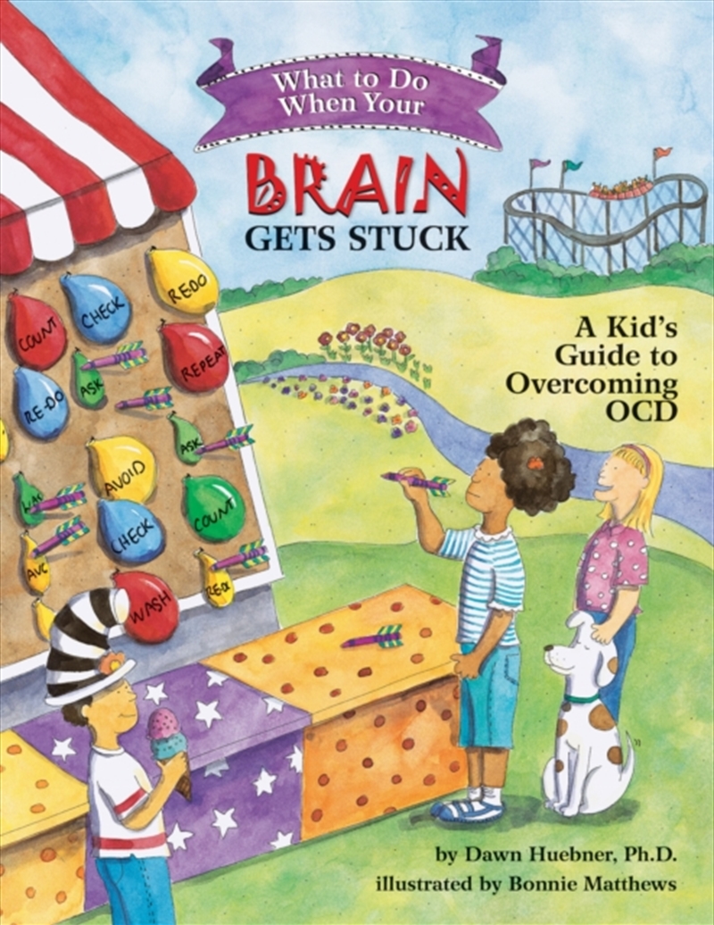 What To Do When Your Brain Gets Stuck : A Kid's Guide To Overcoming Ocd/Product Detail/Childrens