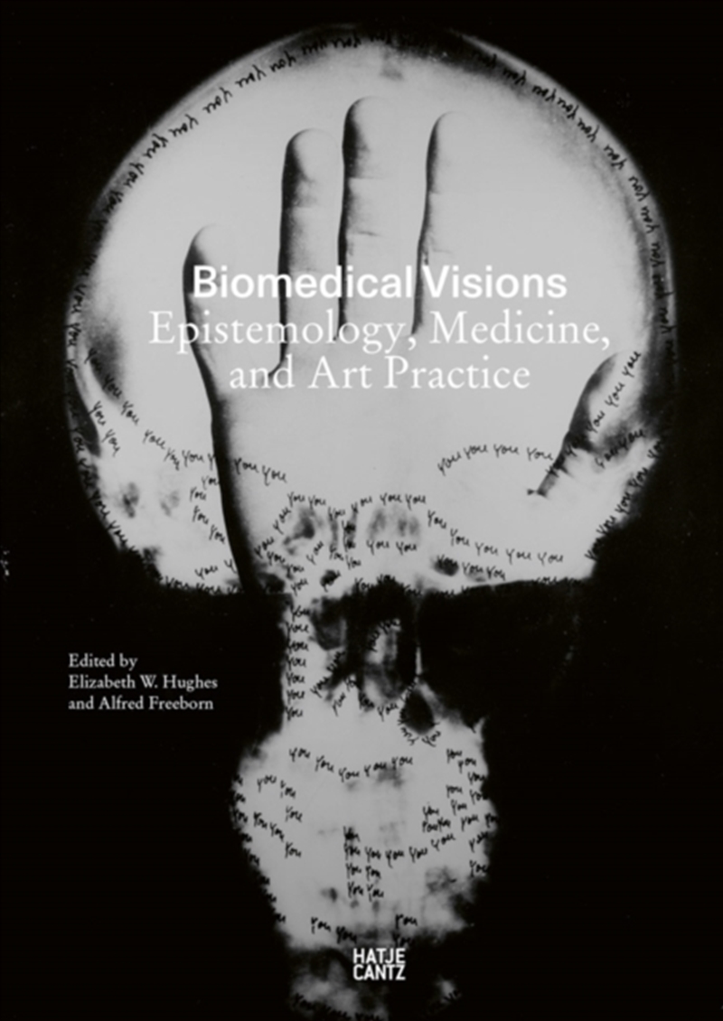 Biomedical Visions : Epistemology, Medicine And Art Practice/Product Detail/Art