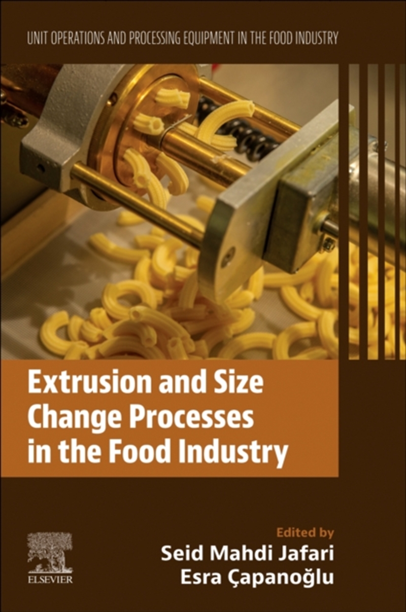 Extrusion And Size Change Processes In The Food Industry : Unit Operations And Processing Equipment/Product Detail/Science