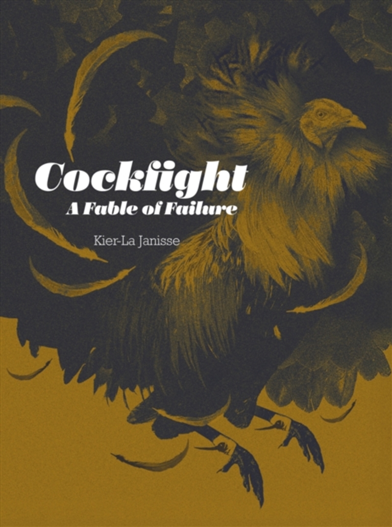 Cockfight : A Fable Of Failure/Product Detail/Media