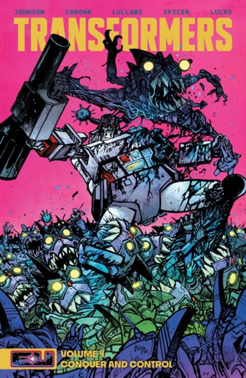 Transformers Vol 4: Conquer And Control : Conquer And Control/Product Detail/Graphic Novels