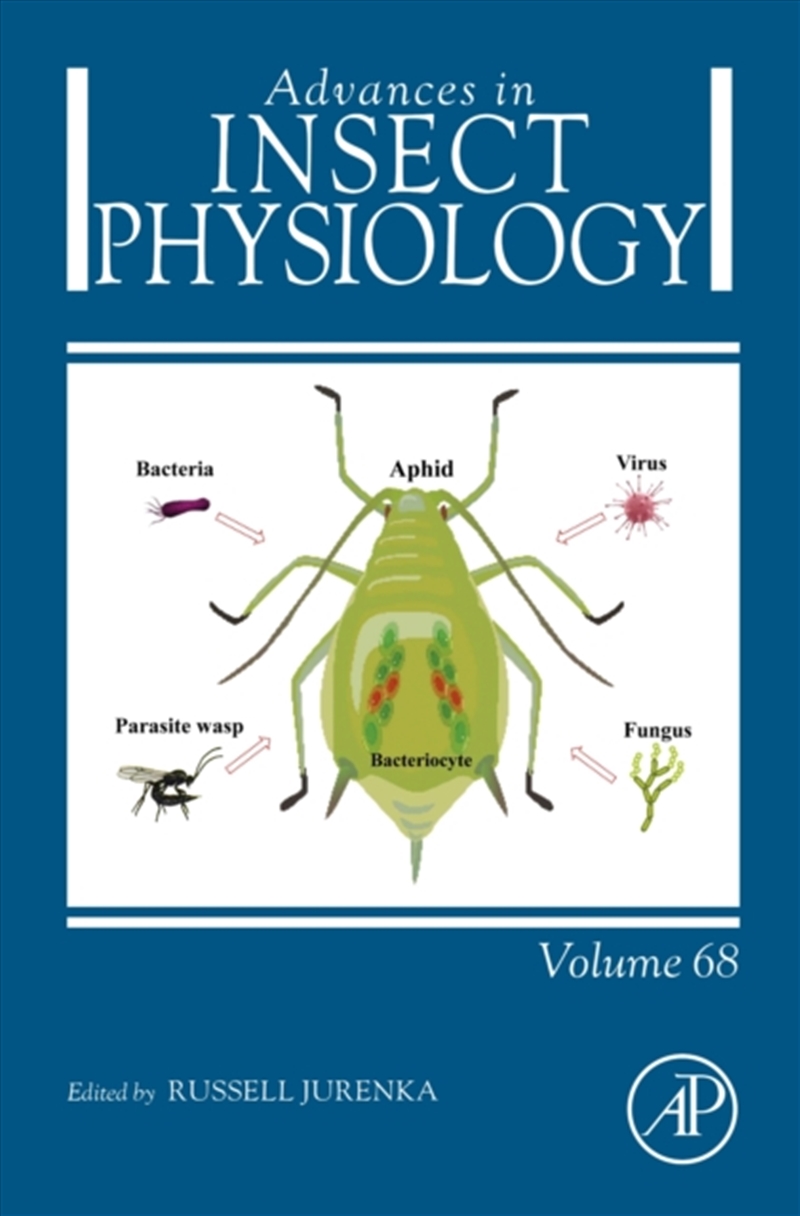 Advances In Insect Physiology : Volume 68/Product Detail/Science