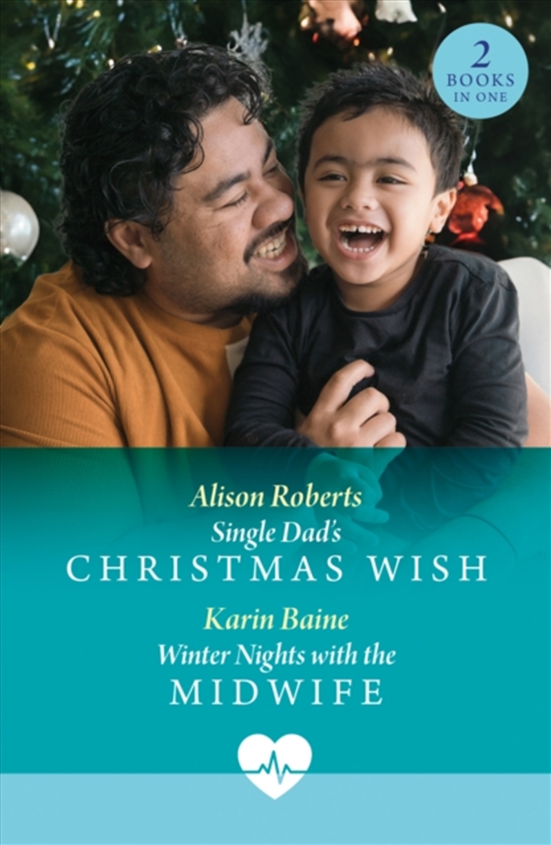 Single Dad's Christmas Wish / Winter Nights With The Midwife : Single Dad's Christmas Wish (Royal Yo/Product Detail/Romance