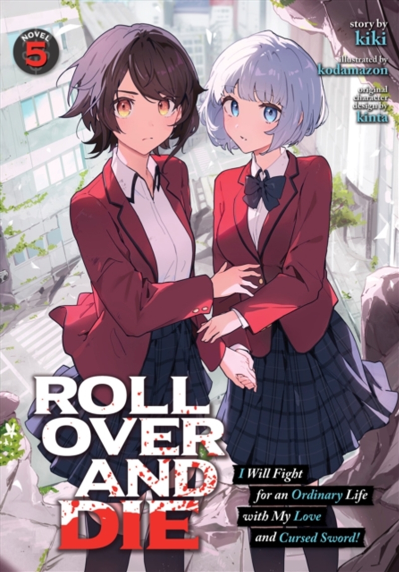 Roll Over And Die: I Will Fight For An Ordinary Life With My Love And Cursed Sword! (Light Novel) Vo/Product Detail/Graphic Novels