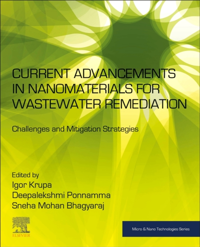 Current Advancements In Nanomaterials For Wastewater Remediation : Challenges And Mitigation Strateg/Product Detail/Science