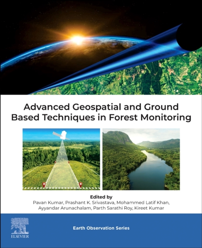 Advanced Geospatial And Ground Based Techniques In Forest Monitoring/Product Detail/Science