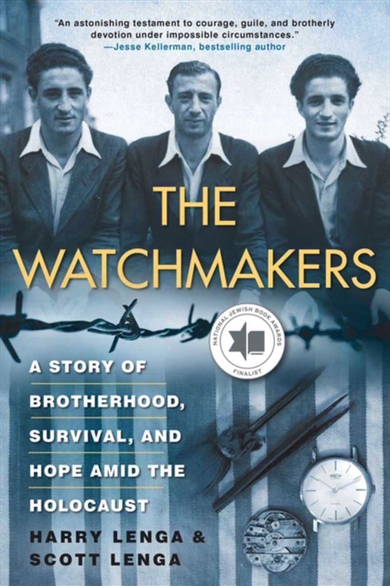 The Watchmakers : A Story Of Brotherhood, Survival, And Hope Amid The Holocaus/Product Detail/History
