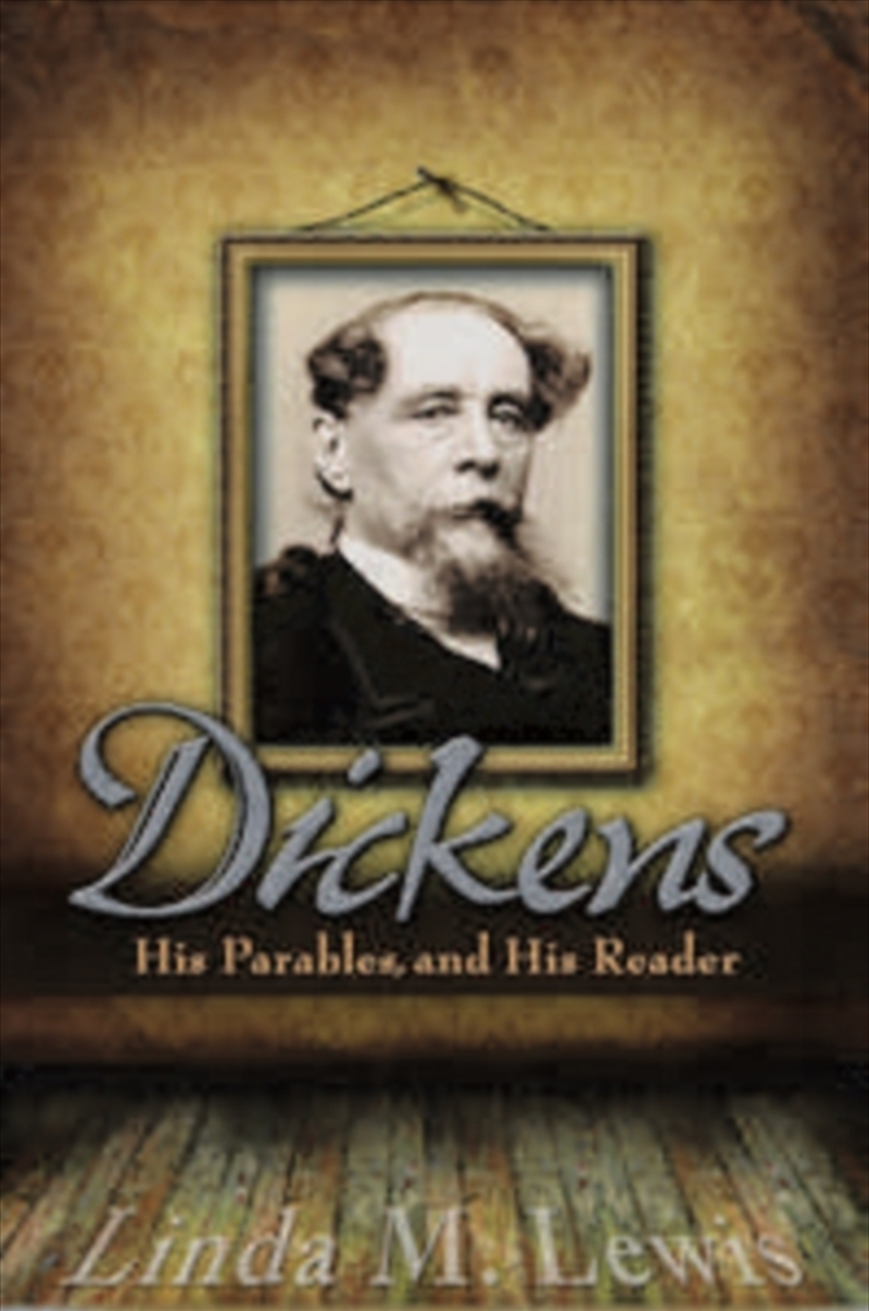 Dickens, His Parables, And His Reader/Product Detail/Literature & Poetry