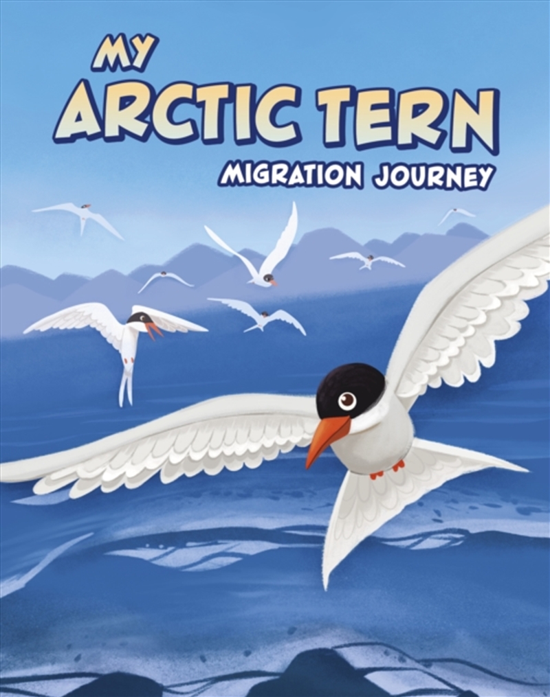 My Arctic Tern Migration Journey/Product Detail/Childrens Fiction Books