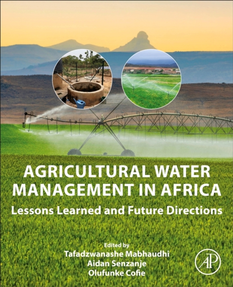 Agricultural Water Management In Africa : Lessons Learned And Future Directions/Product Detail/Science