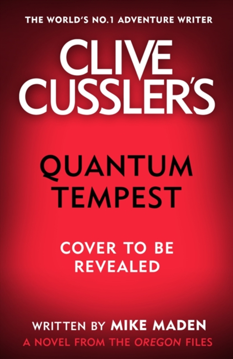 Clive Cussler’S Quantum Tempest/Product Detail/Crime & Mystery Fiction