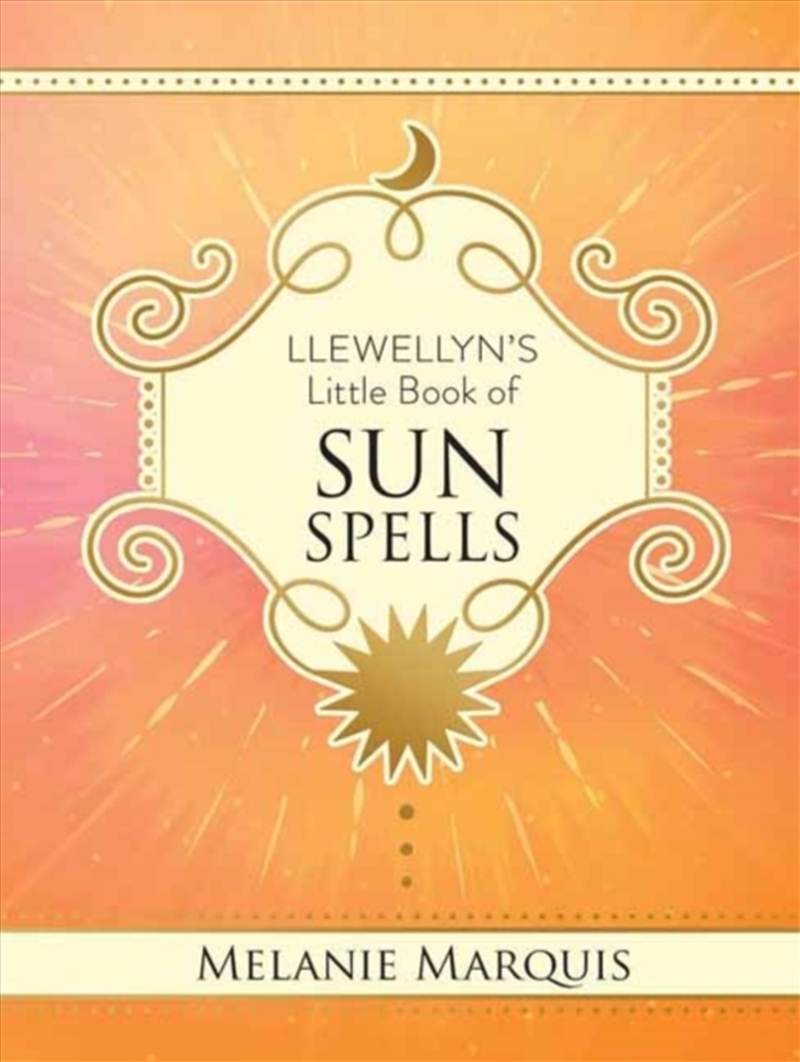 Llewellyn'S Little Book Of Sun Spells/Product Detail/Religion & Beliefs