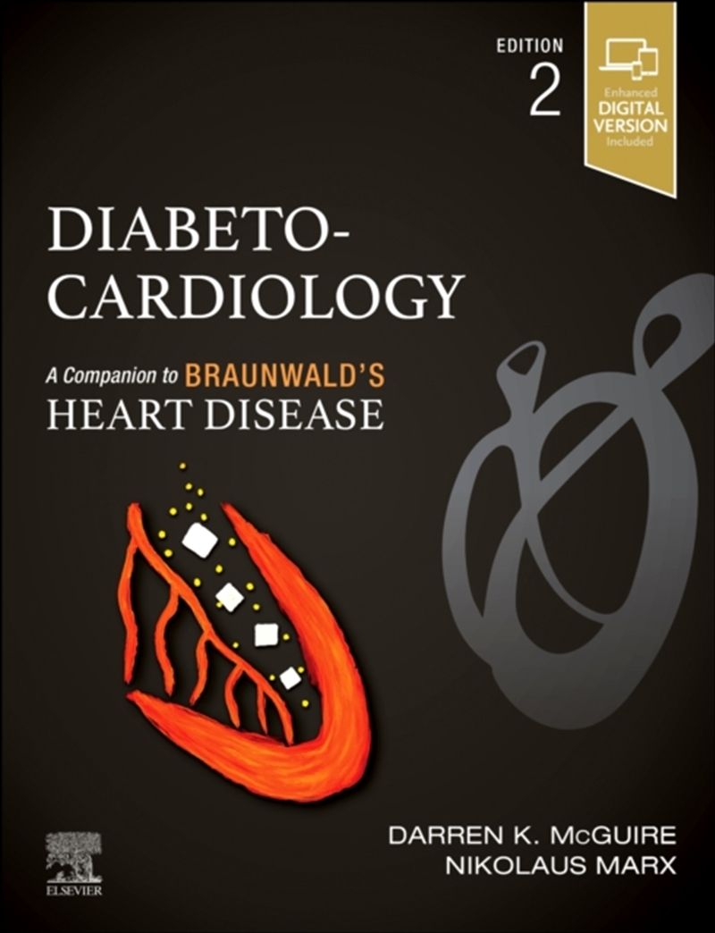Diabeto-Cardiology : A Companion To Braunwald'S Heart Disease/Product Detail/Healthcare