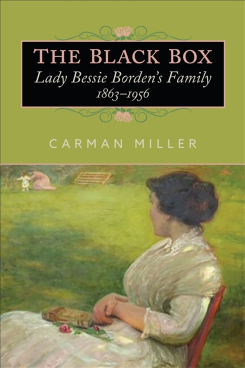 The Black Box : Lady Bessie Borden'S Family, 1863-1956/Product Detail/History