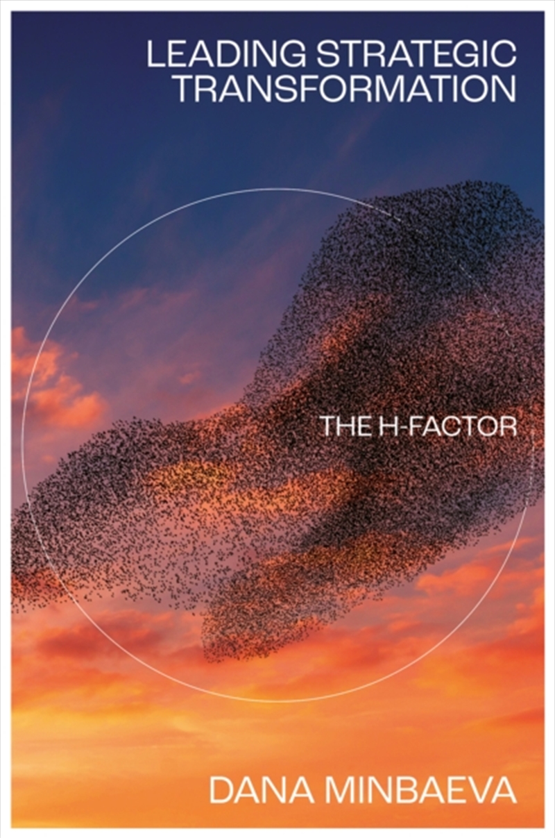 Leading Strategic Transformation : The H-Factor/Product Detail/Business Leadership & Management