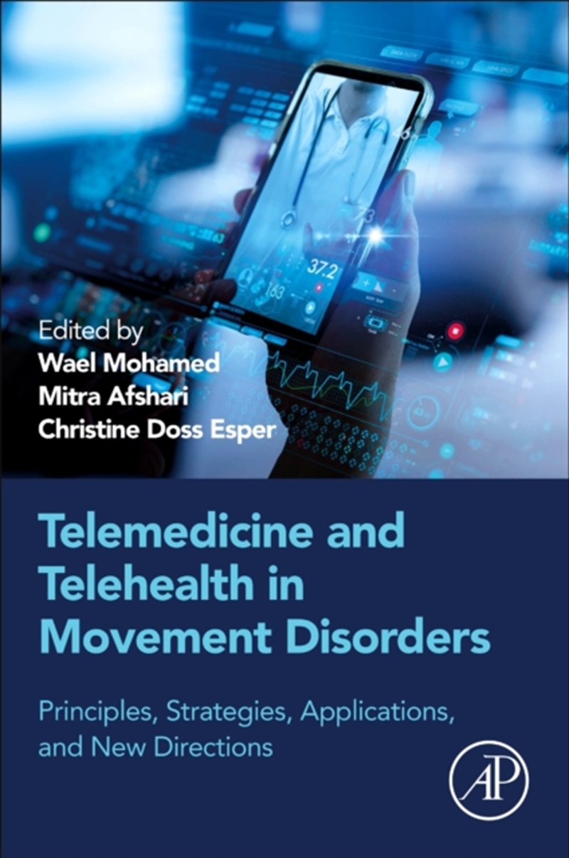 Telehealth In Movement Disorders : Principles, Strategies, Applications, And New Directions/Product Detail/Science