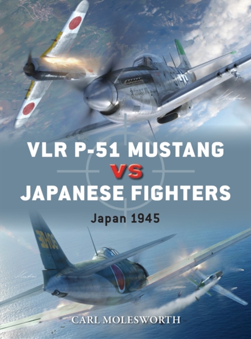 Vlr P-51 Mustang Vs Japanese Fighters : Japan 1945/Product Detail/Military