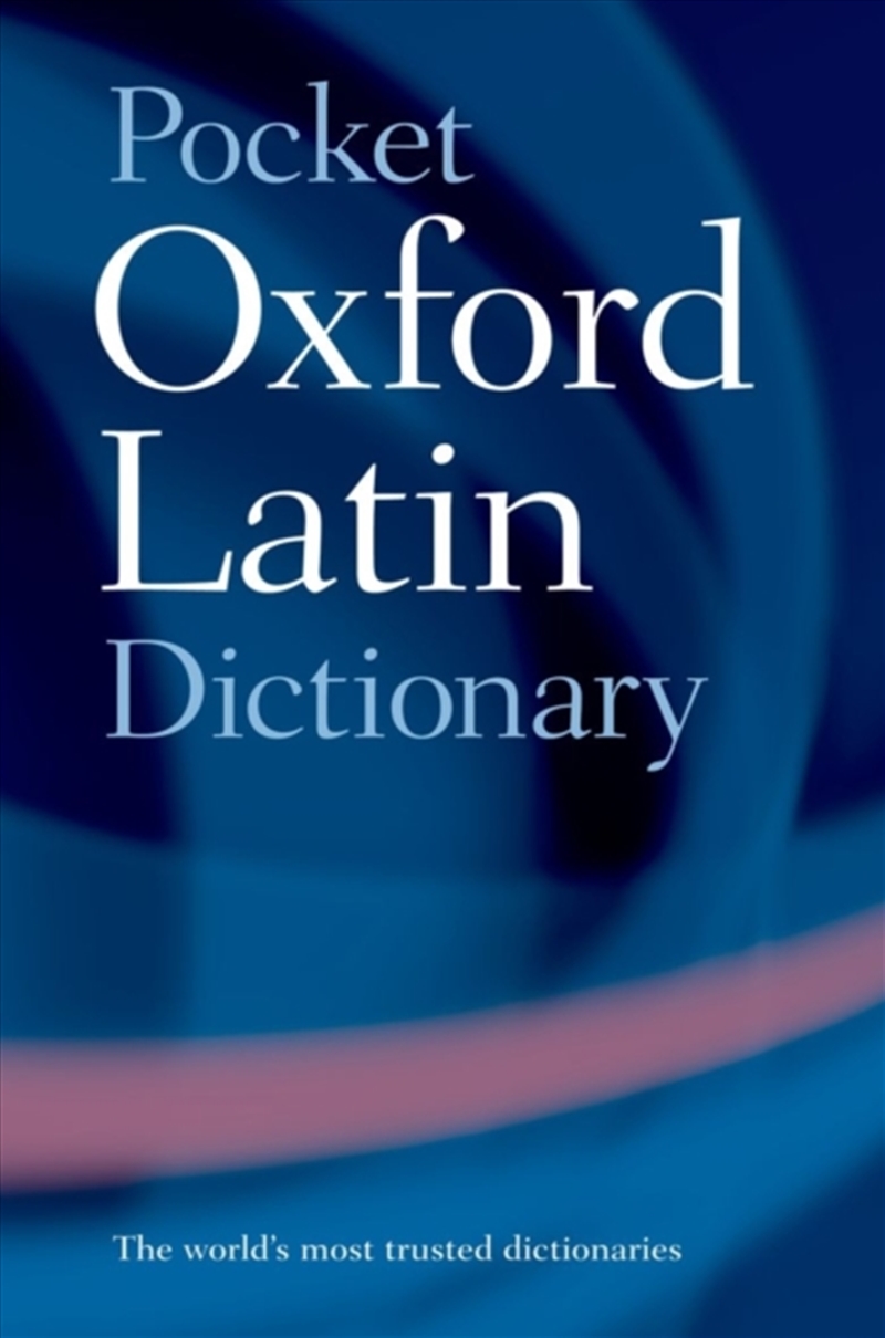 Pocket Oxford Latin Dictionary/Product Detail/Reference & Encylopaedias