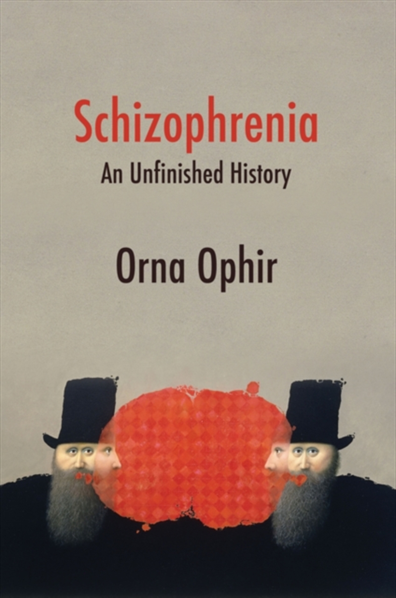 Schizophrenia : An Unfinished History/Product Detail/Psychology