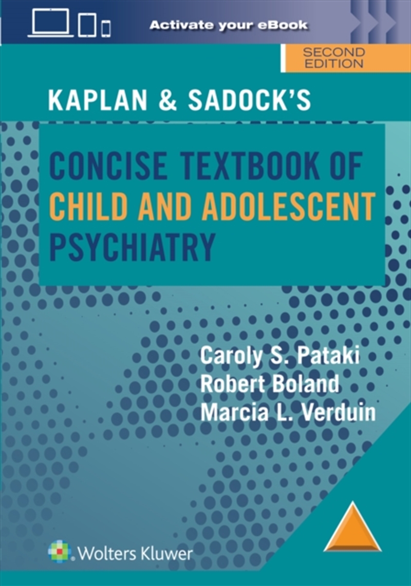 Kaplan & Sadock’S Concise Textbook Of Child And Adolescent Psychiatry/Product Detail/Healthcare