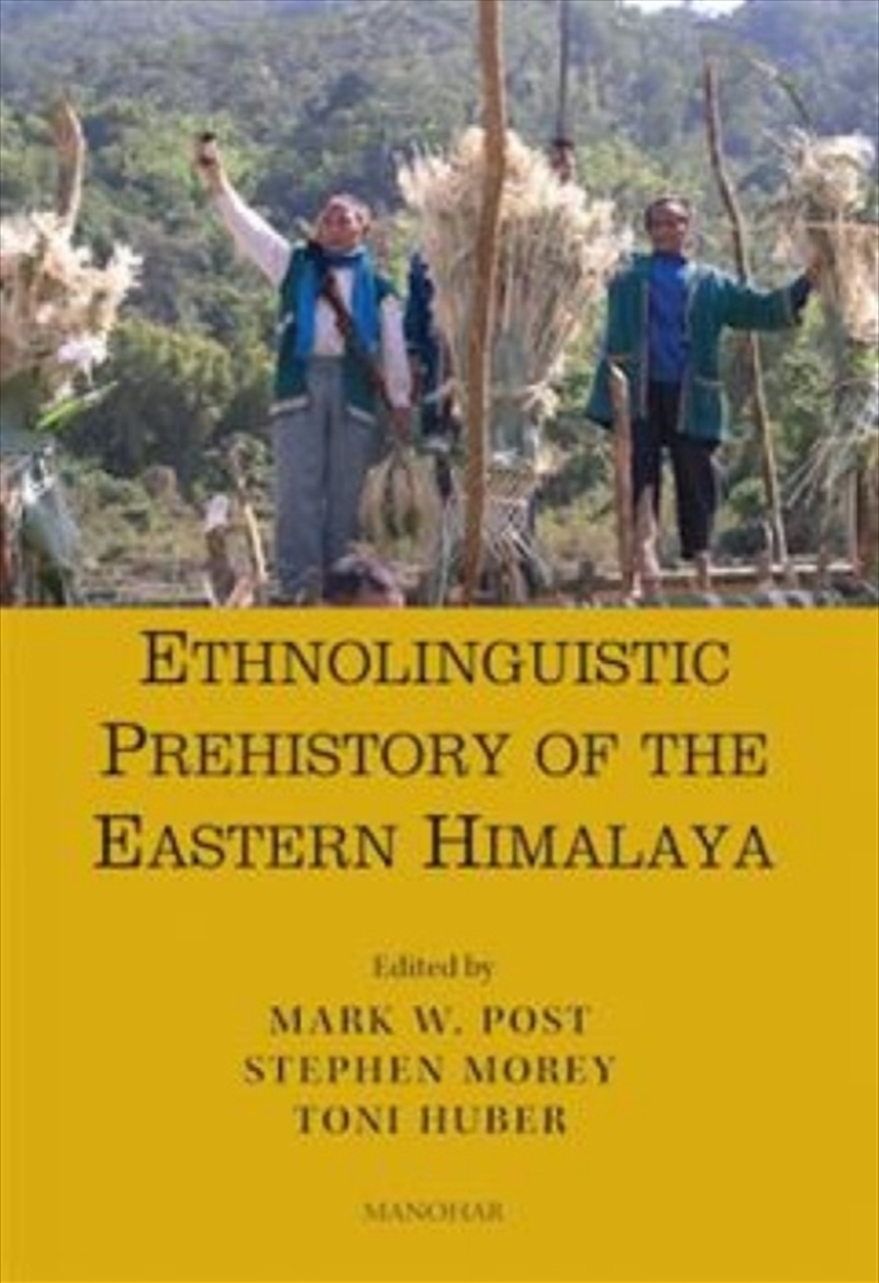 Ethnolinguistic Prehistory Of The Eastern Himalaya/Product Detail/History
