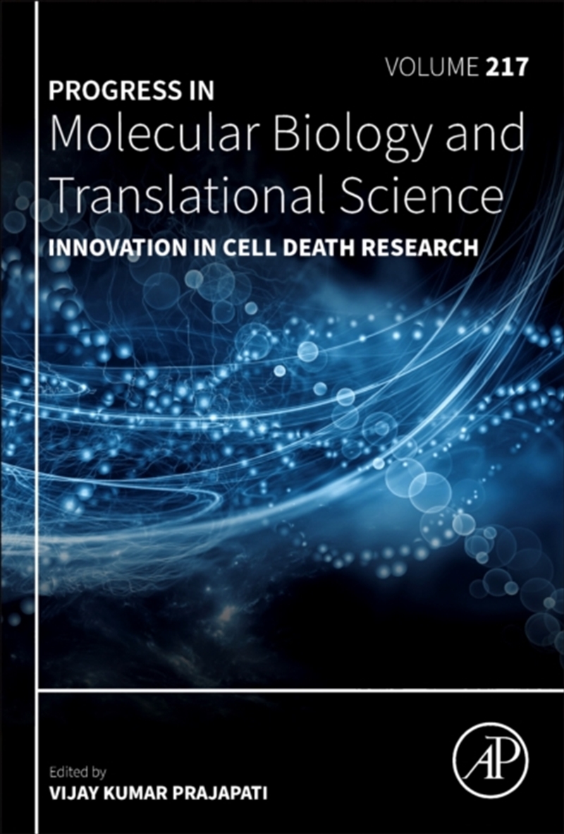 Innovation In Cell Death Research : Volume 217/Product Detail/Science