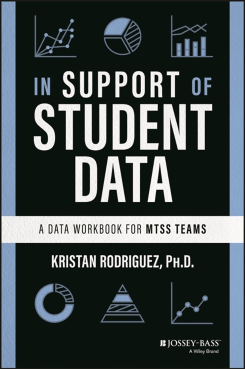 In Support Of Student Data : A Data Workbook For Mtss Teams/Product Detail/Teaching