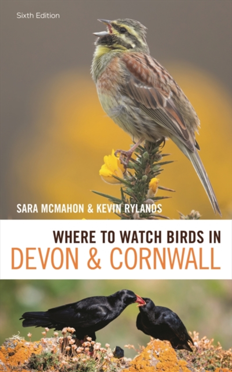 Where To Watch Birds In Devon And Cornwall : 6th Edition/Product Detail/Animals & Nature