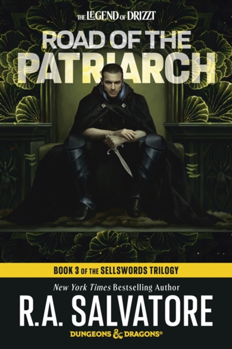 Road Of The Patriarch: Dungeons & Dragons : Book 3 Of The Sellswords Trilogy/Product Detail/Fantasy Fiction