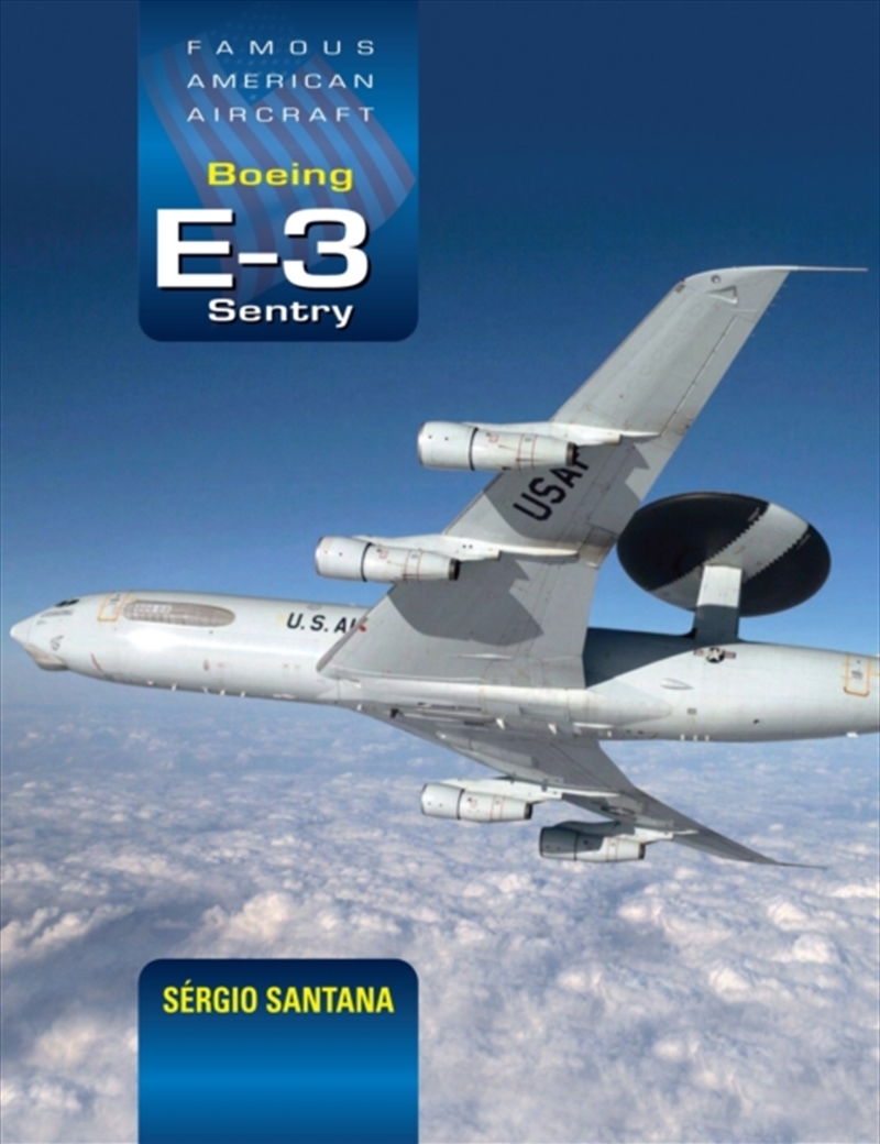Boeing E-3 Sentry/Product Detail/History