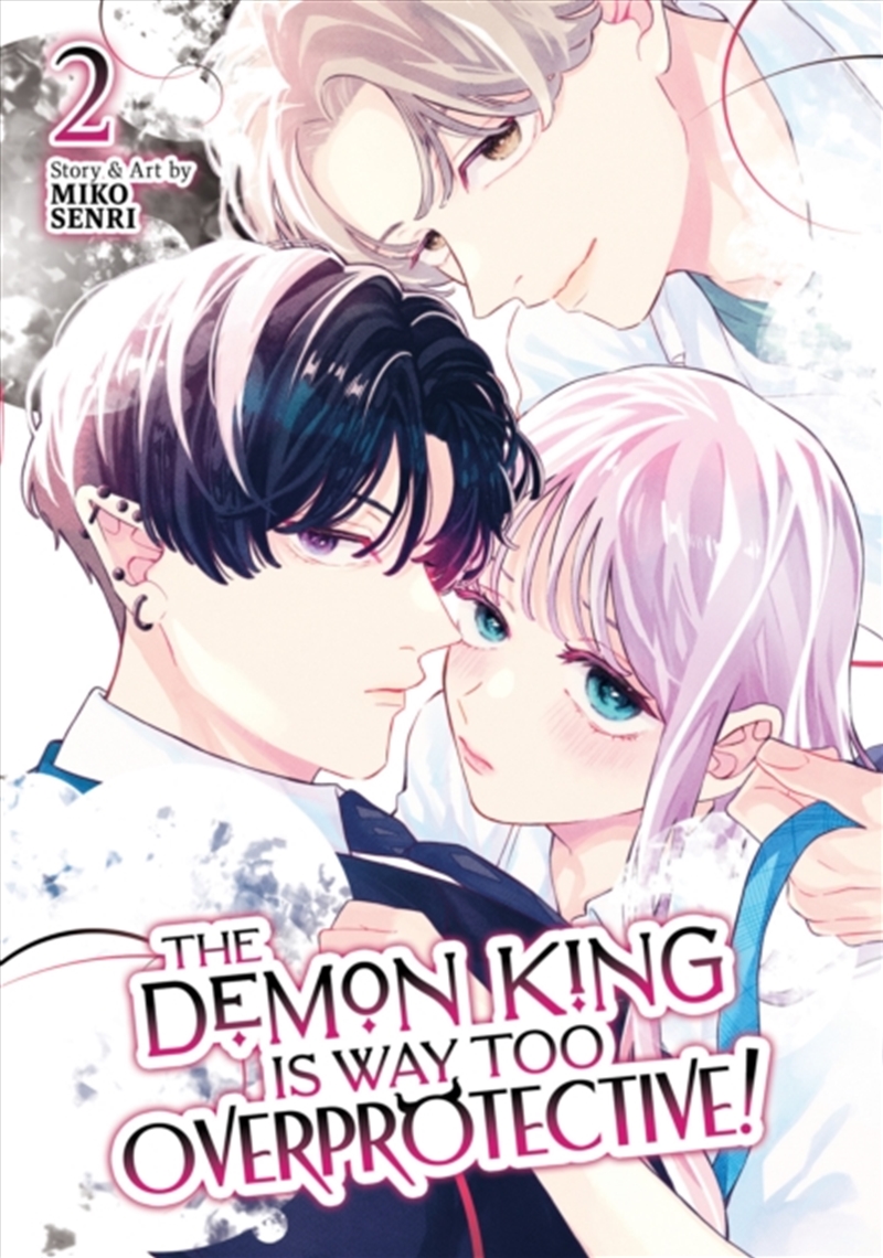 The Demon King Is Way Too Overprotective! Vol. 2/Product Detail/Graphic Novels