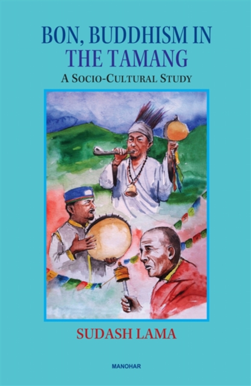 Bon, Buddhism In The Tamang : A Socio-Cultural Study/Product Detail/Religion & Beliefs