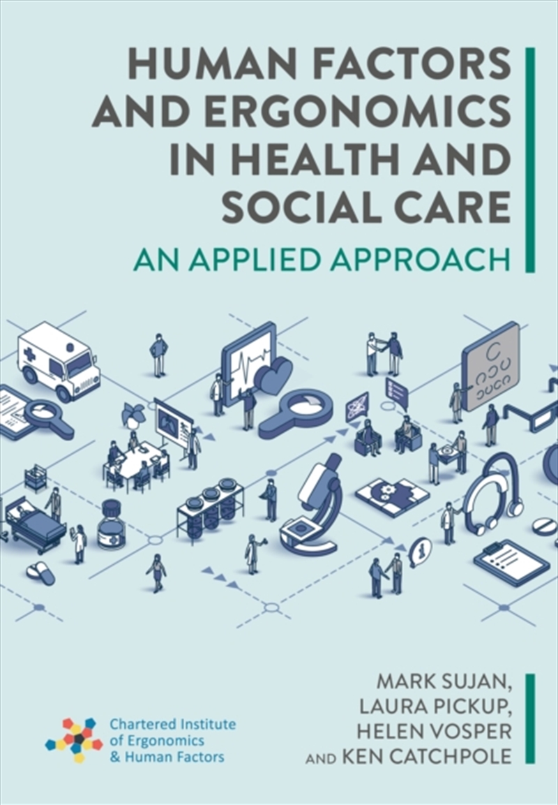 Human Factors And Ergonomics In Health And Social Care : An Applied Approach/Product Detail/Healthcare