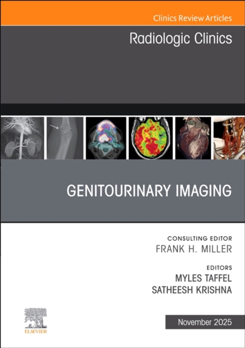 Genitourinary Imaging, An Issue Of Radiologic Clinics Of North America : Volume 63-6/Product Detail/Healthcare