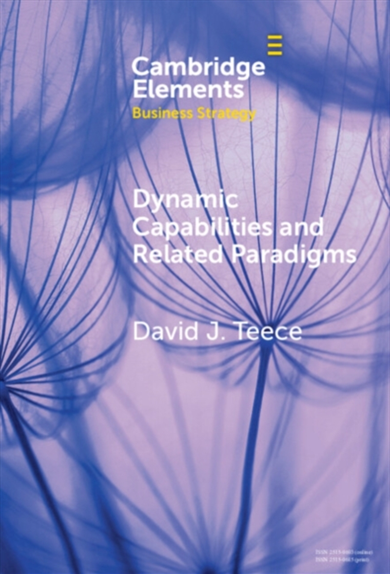 Dynamic Capabilities And Related Paradigms/Product Detail/Business Leadership & Management