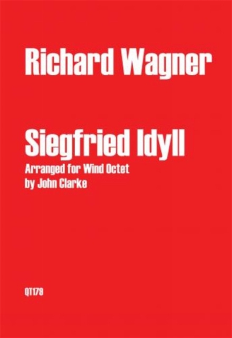 Siegfried Idyll Arranged For Wind Octet/Product Detail/Media