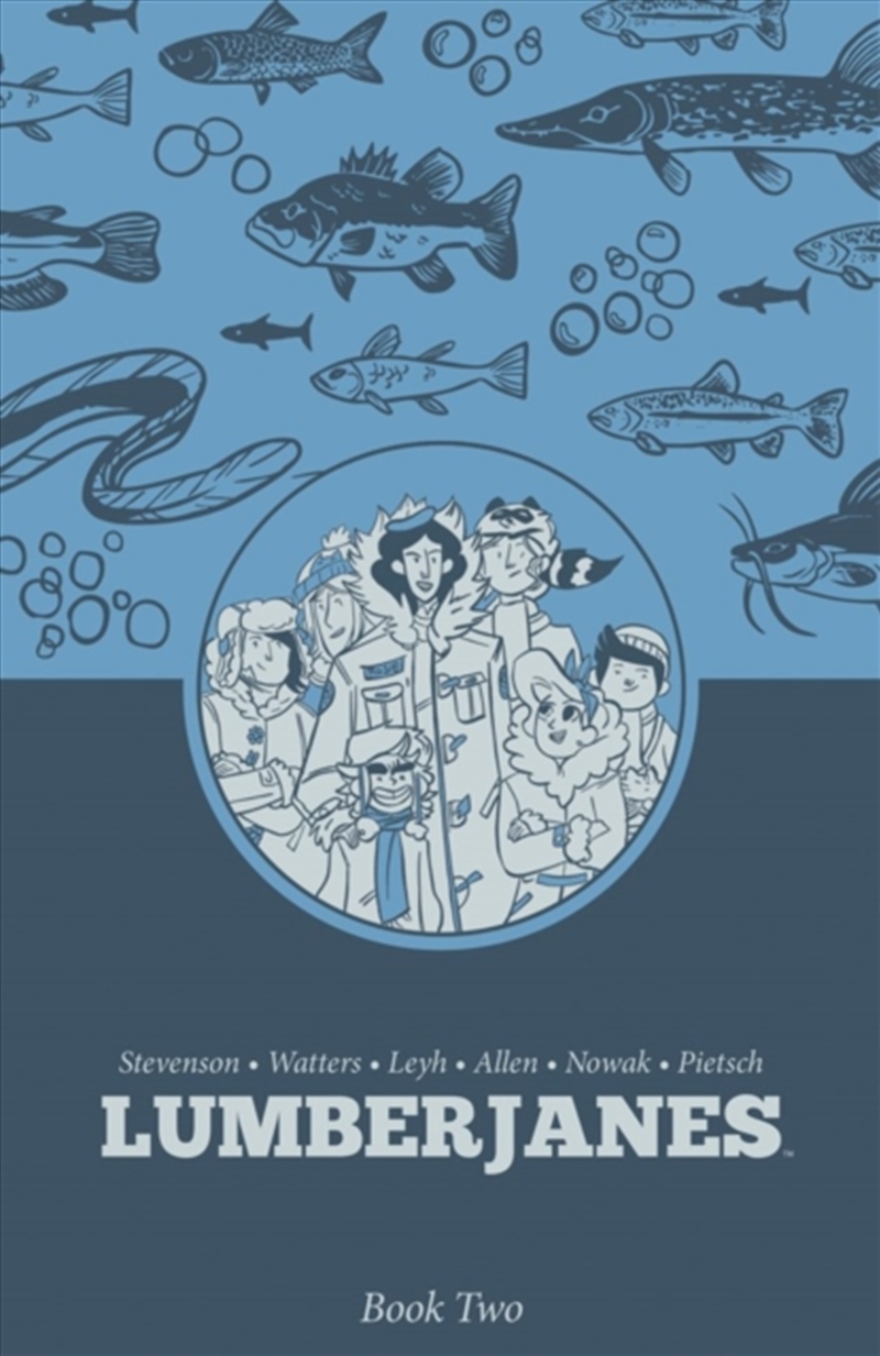 Lumberjanes Book Two/Product Detail/Graphic Novels