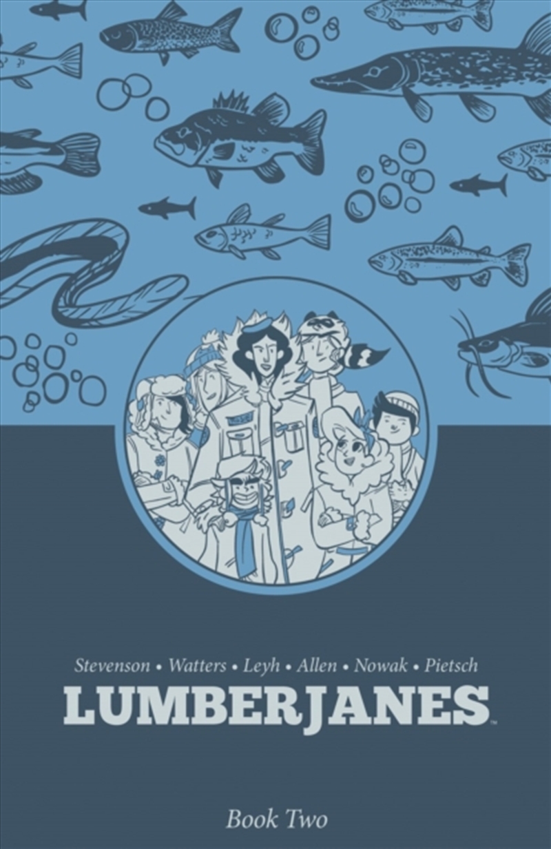 Lumberjanes Book Two/Product Detail/Graphic Novels