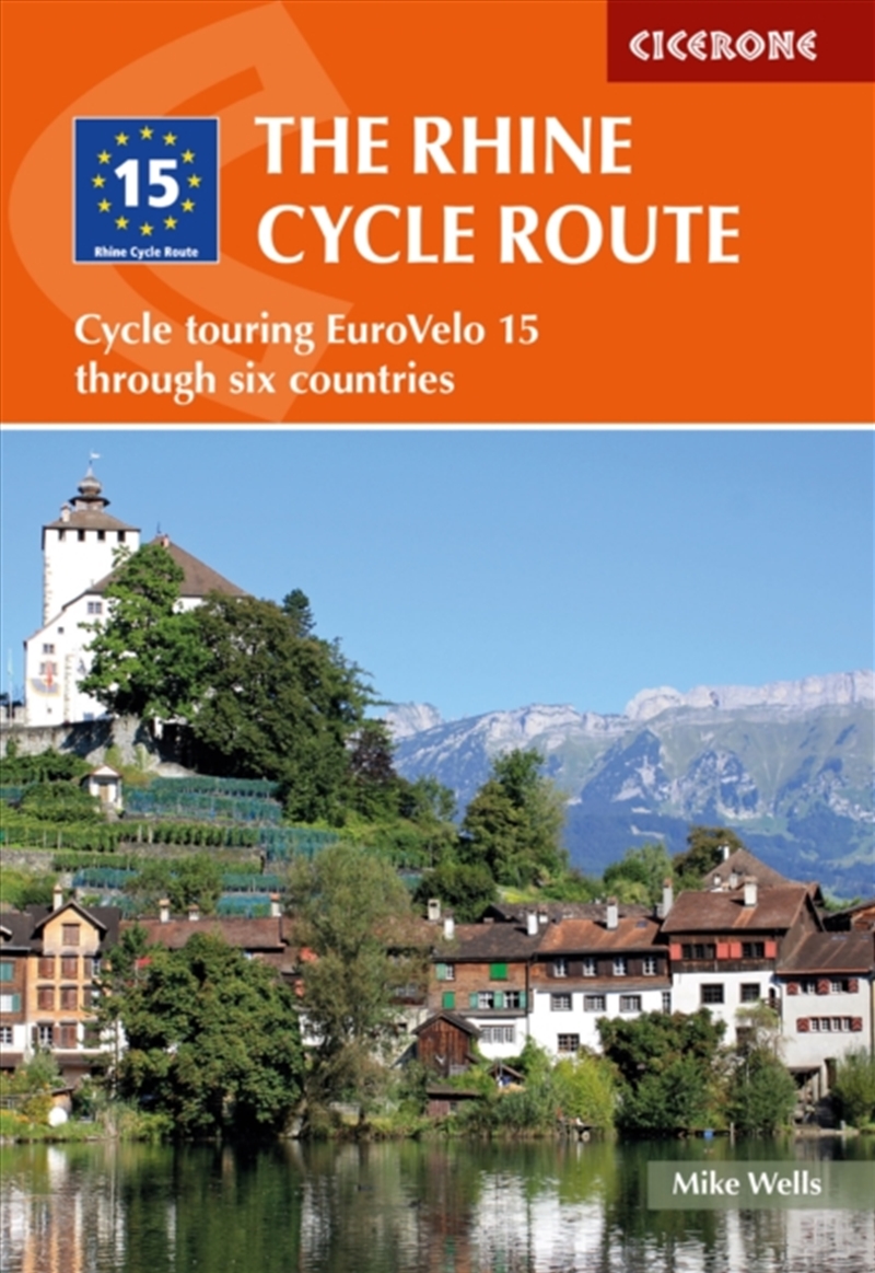 The Rhine Cycle Route : Cycle Touring Eurovelo 15 Through Six Countries/Product Detail/Sport & Recreation