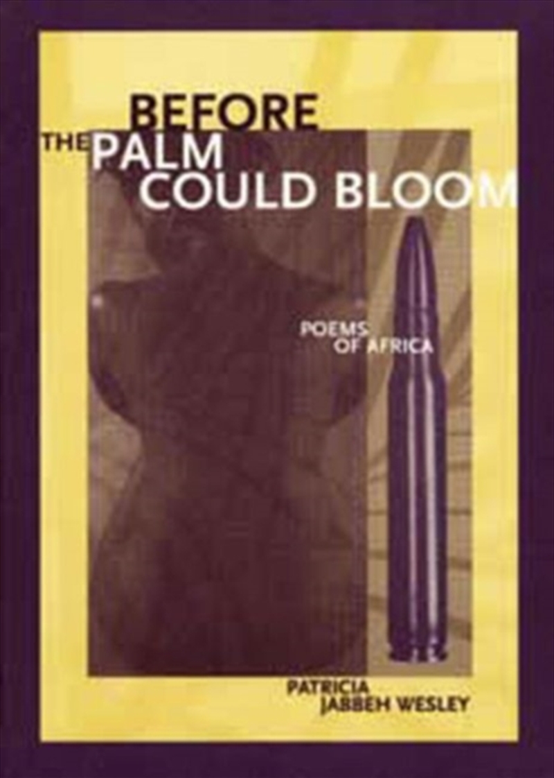 Before The Palm Could Bloom : Poems Of Africa/Product Detail/Poetry