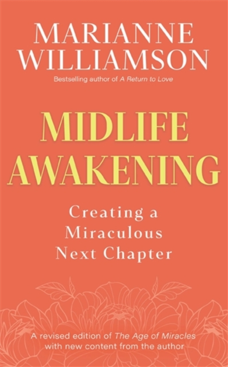 Midlife Awakening : Creating A Miraculous Next Chapter/Product Detail/Self Help & Personal Development