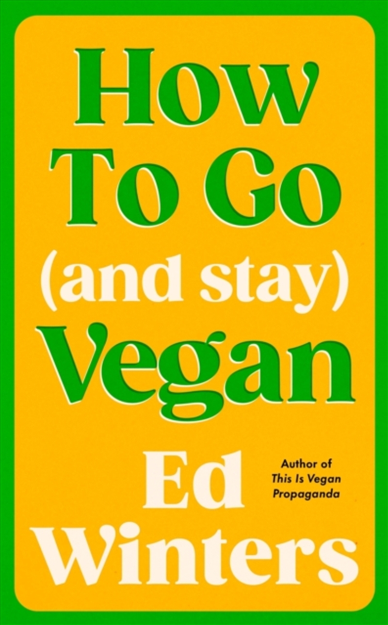How To Go (And Stay) Vegan/Product Detail/Fitness, Diet & Weightloss